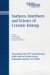 Surfaces, Interfaces, And Science Of Ceramic Joining : Proceedings of the 106th Annual Meeting of The American Ceramic Society, Indianapolis, Indiana, USA (2004) cover