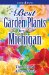 Best Garden Plants For Michigan cover