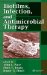 Biofilms, Infection, And Antimicrobial Therapy cover