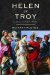 Helen Of Troy : Goddess, Princess, Whore cover