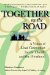 Together on the Road : A Vision of Lived Communion for the Church And the Priesthood cover