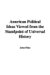 American Political Ideas Viewed from the Standpoint of Universal History cover