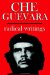 Che Guevara : Radical Writings on Guerrilla Warfare, Politics And Revolution cover