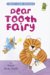 Dear Tooth Fairy : A Harry & Emily Adventure a Holiday House Reader Level 2 cover