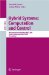 Hybrid Systems : Computation And Control  8th International Workshop, HSCC 2005, Zurich, Switzerland, March 9-11, 2005, Proceedings cover