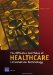 The Diffusion And Value of Healthcare Information Technology cover