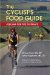 The Cyclist's Food Guide : Fueling for the Distance cover