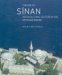 The Age Of Sinan : Architectural Culture In The Ottoman Empire cover