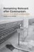 Remaining Relevant After Communism : The Role of the Writer in Eastern Europe cover