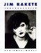 Jim Rakete : Photographien 1970-1997 cover