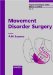Movement Disorder Surgery : Progress and Challenges cover