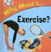 Why Must... I Exercise? cover