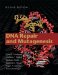 DNA Repair And Mutagenesis cover