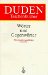 Duden Worter Und Gegenworter : Worterbuch Der Sprachlichen Gegensatze cover