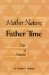 Mother Nature, Father Time : Tales of Medicine cover