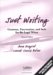 Just Writing : Grammar, Punctuation, And Style For The Legal Writer cover