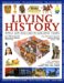 Living History : What Life Was Like in Ancient Times cover
