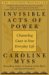 Invisible Acts of Power : Channeling Grace in Your Everyday Life cover