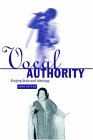 Vocal Authority : Singing Style And Ideology [Click for larger image]