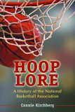 Hoop Lore : A History of the National Basketball Association [Click for larger image]