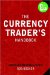 The Currency Trader's Handbook cover