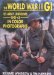 The World War II Gi : Us Army Uniforms 1941-45 in Color Photographs cover