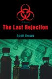 The Last Rejection [Click for larger image]
