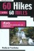 60 Hikes Within 60 Miles Atlanta : Including Marietta, Lawrenceville, And Peachtree City cover