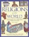 Religions Of The World : The Illustrated Guide To Origins, Beliefs, Customs & Festivals cover