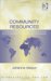 Community Resources : Intellectual Property, International Trade And Protection Of Traditional Knowledge cover