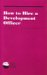 How to Hire a Development Officer cover