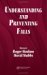  Understanding And Preventing Falls