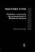 Fractured Cities : Capitalism, Community and Empowerment in Britain and America cover
