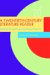 A Twentieth-Century Literature Reader: Texts And Debates