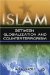 Islam : Between Globalization & Counter-terrorism cover