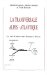 La Transversale Alpes-Atlantique : Le Trait D'union Entre Europe Et Ocean cover