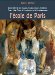 L'ecole De Paris : Dans L'intimite De Chagall, Foujita, Pascin, Cendrars, Carco, Mac Orlan, a Montmartre Et a Montparnasse cover