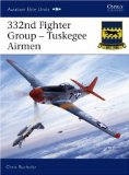 332nd Fighter Group : Tuskegee Airmen [Click for larger image]