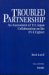 Troubled Partnership : An Assessment of U. S.-Japan Collaboration on the Fs-X Fighter cover