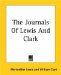 The Journals Of Lewis And Clark cover
