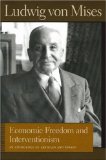 Economic Freedom And Interventionism : An Anthology of Articles And Essays [Click for larger image]
