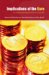 Implications of the Euro : A Critical Perspective from the Left cover