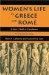 Women's Life in Greece And Rome : A Source Book in Translation cover