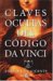 Claves Ocultas Del Codigo Da Vinci / Keys to the Da Vinci Code cover