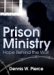 Prison Ministry : Hope Behind the Wall cover