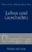 Leben Und Geschichte : Anthropologische Und Ethnologische Diskurse Der Zwischenkriegszeit cover