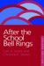 After the School Bell Rings cover