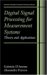Digital Signal Processing for Measurement Systems : Theory And Applications cover