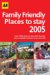  AA Family Friendly Places To Stay 2005