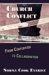 Church Conflict : From Contention To Collaboration cover